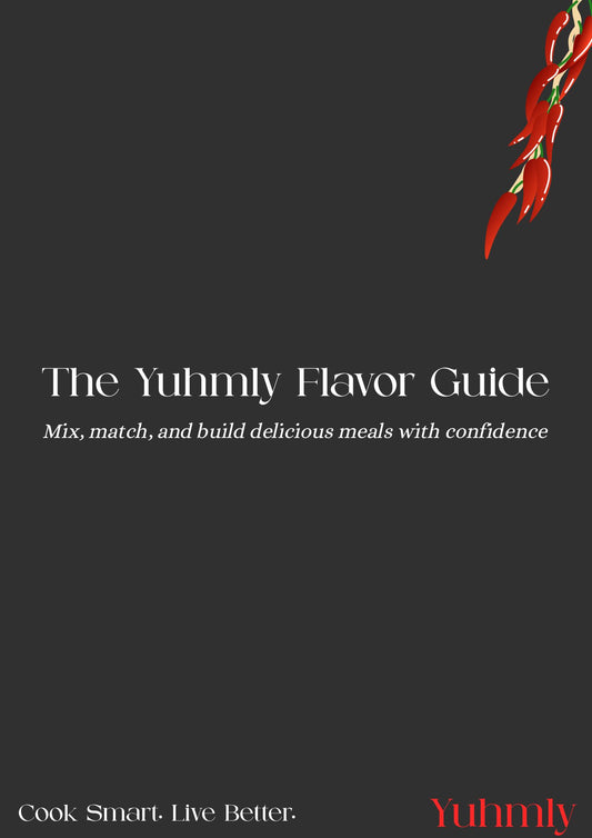 The Yuhmly Flavor Guide ‎ ‎ ‎ ‎ ‎ ‎ ‎ ‎ ‎ ‎ ‎ ‎ ‎ ‎ ‎ ‎ ‎ ‎ ‎ ‎ ‎ ‎ ‎