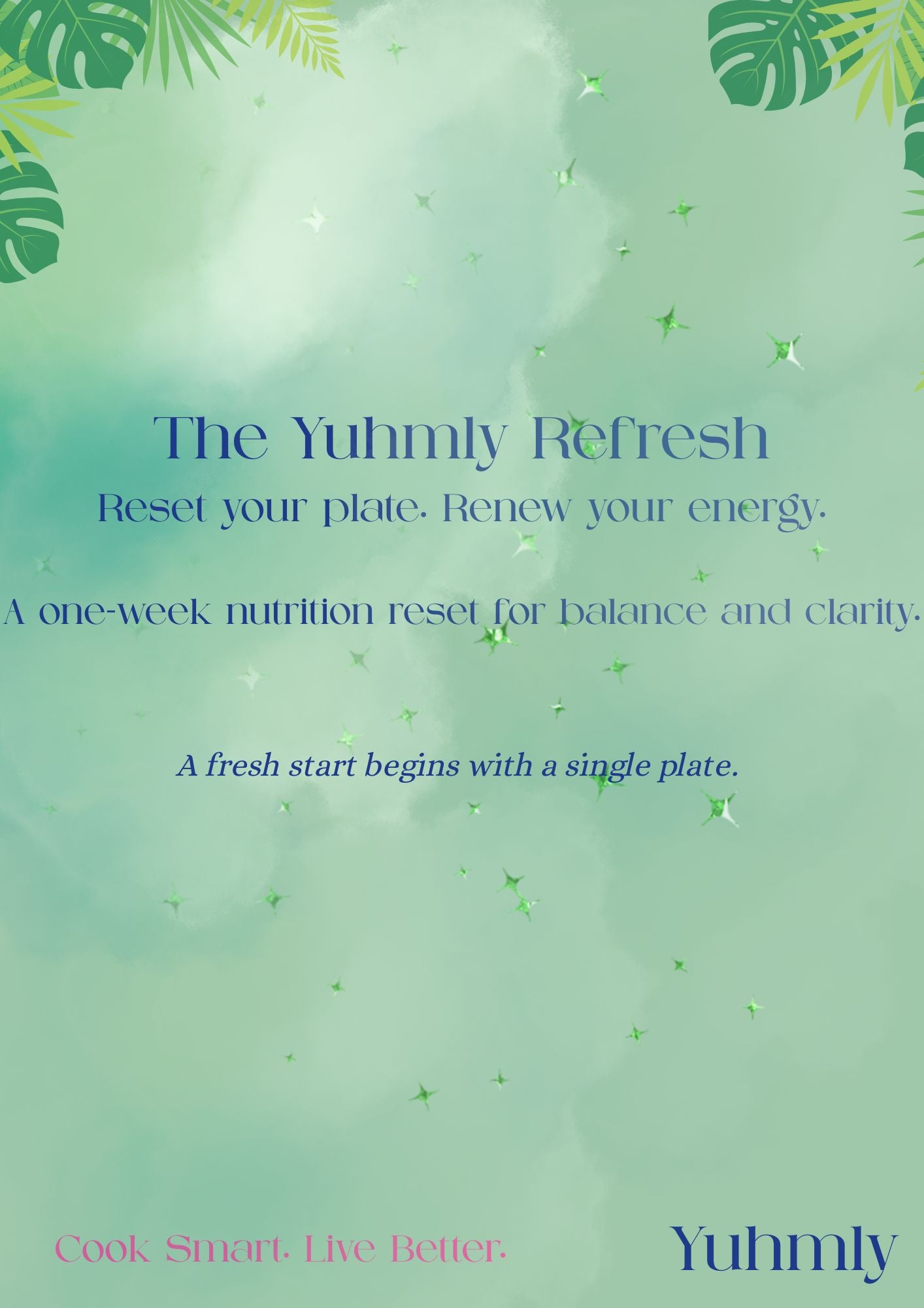 The Yuhmly Refresh Plan ‎ ‎ ‎ ‎ ‎ ‎ ‎ ‎ ‎ ‎ ‎ ‎ ‎ ‎ ‎ ‎ ‎ ‎ ‎ ‎ ‎ ‎ ‎ ‎ ‎ ‎ ‎